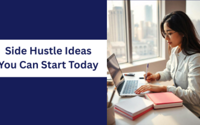 Side Hustle Ideas: How to Start and Earn Extra Income Today