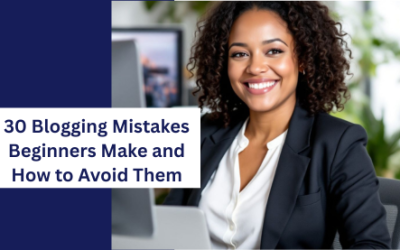 30 Blogging Mistakes Beginners Make and How to Avoid Them